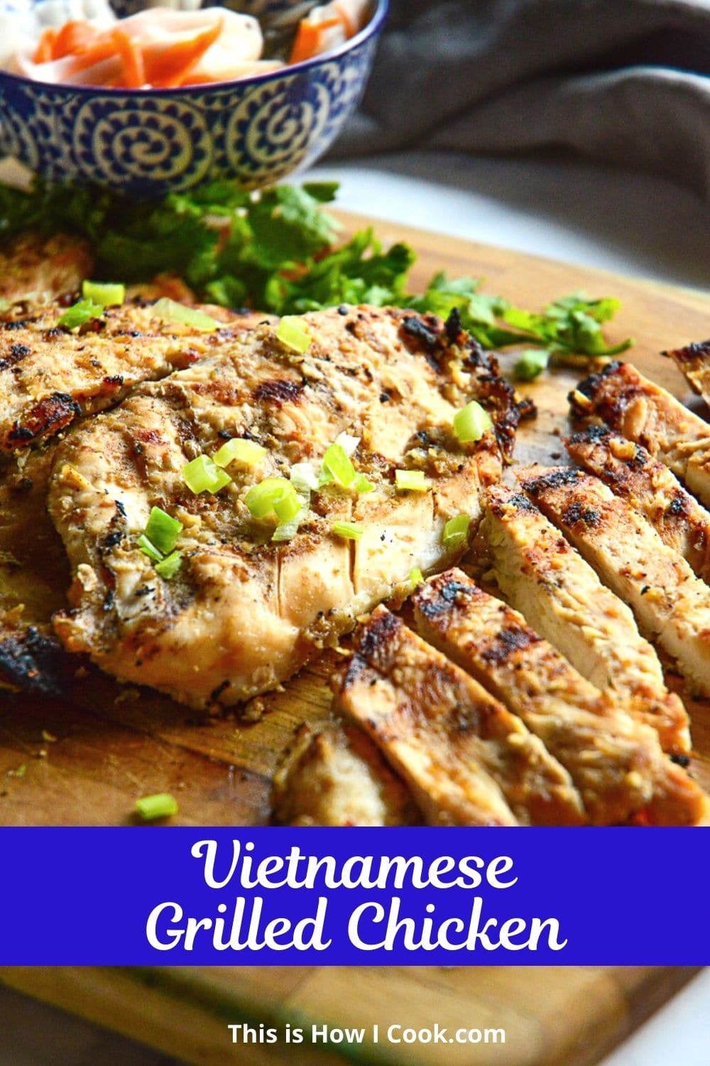 Vietnamese Grilled Chicken This Is How I Cook
