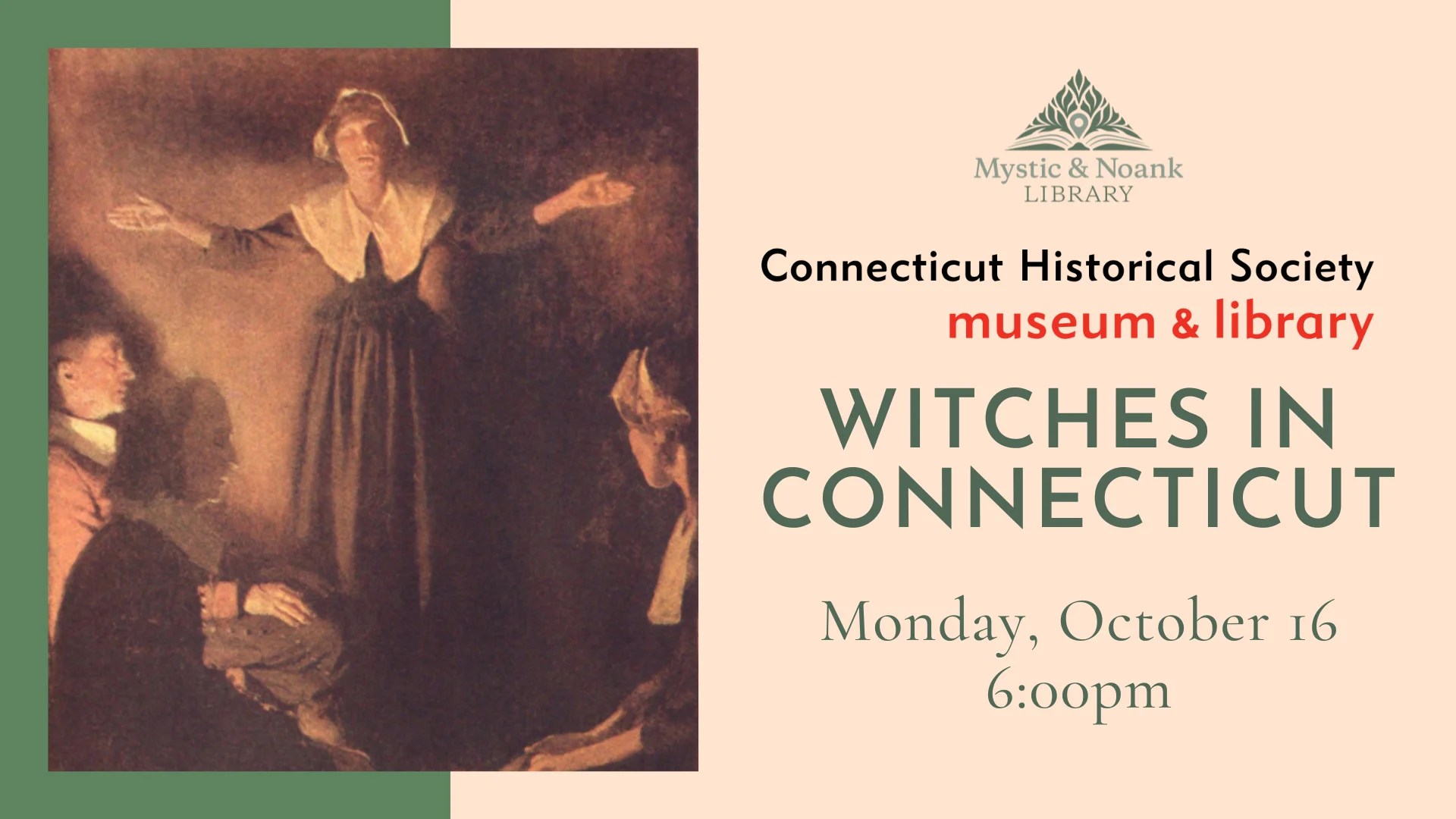 Witches in Connecticut in Mystic, CT
