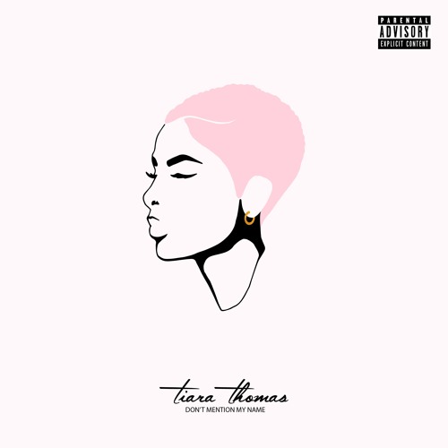 Listen Tiara Thomas Releases New Acoustic EP 'Don't Mention My Name