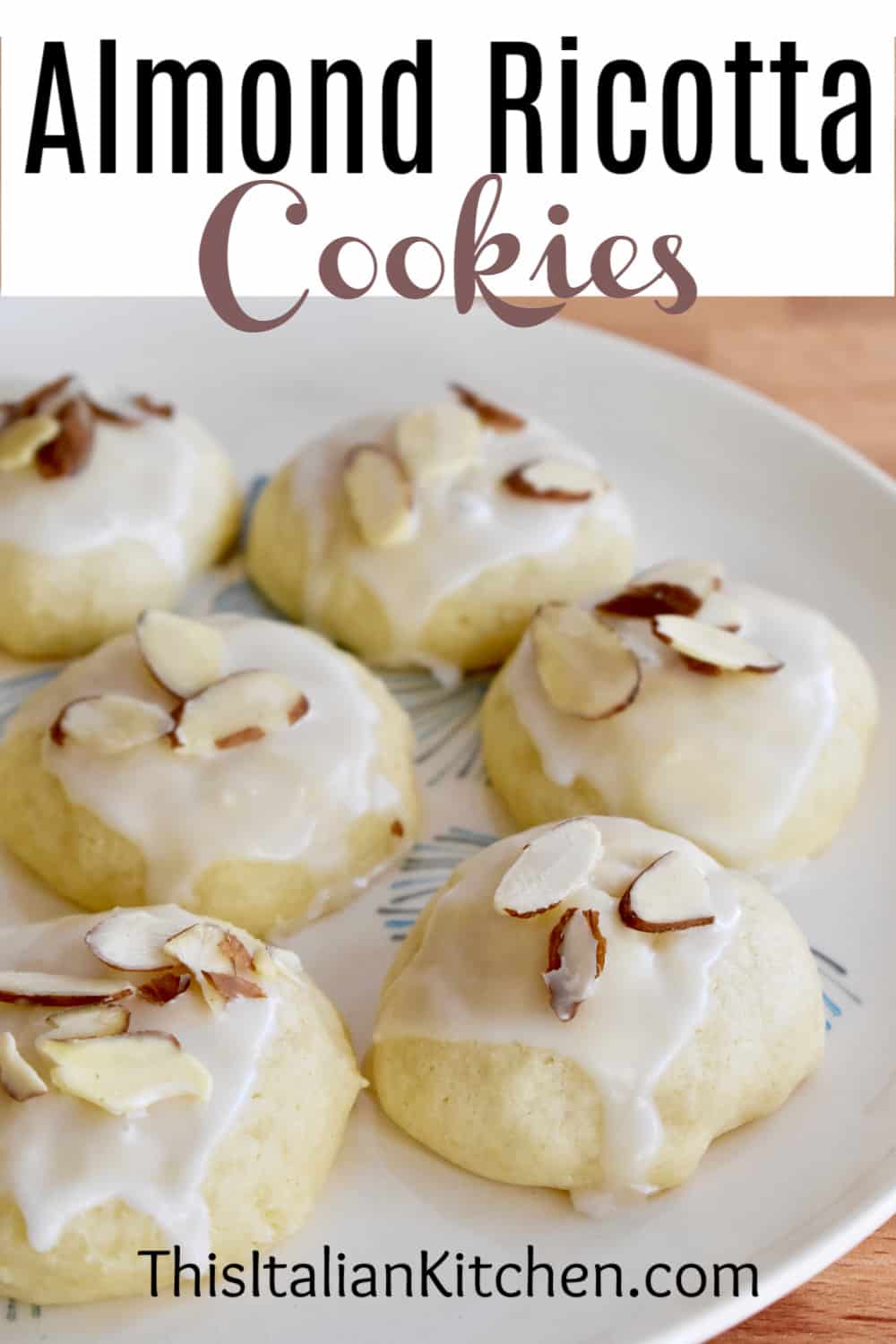 Italian Almond Ricotta Cookies This Italian Kitchen