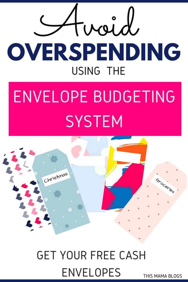 How to Avoid Overspending with the Envelope Budgeting System This