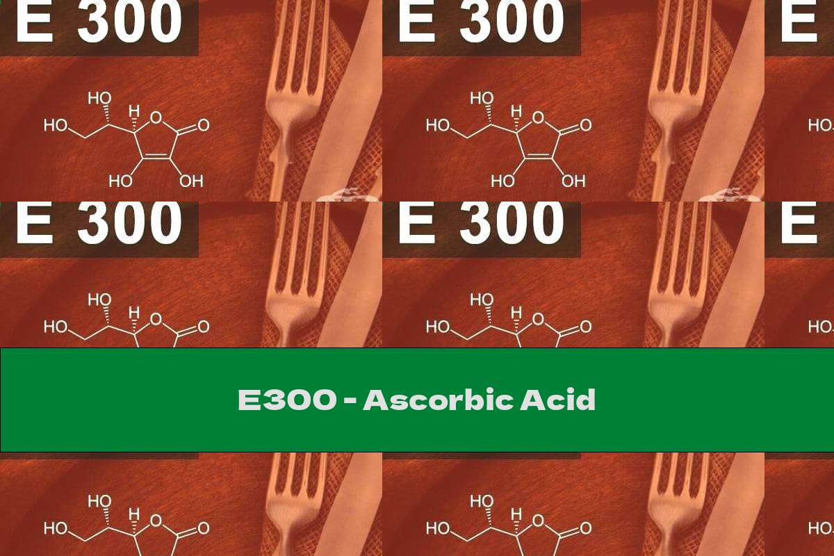 E300 Ascorbic Acid This Nutrition