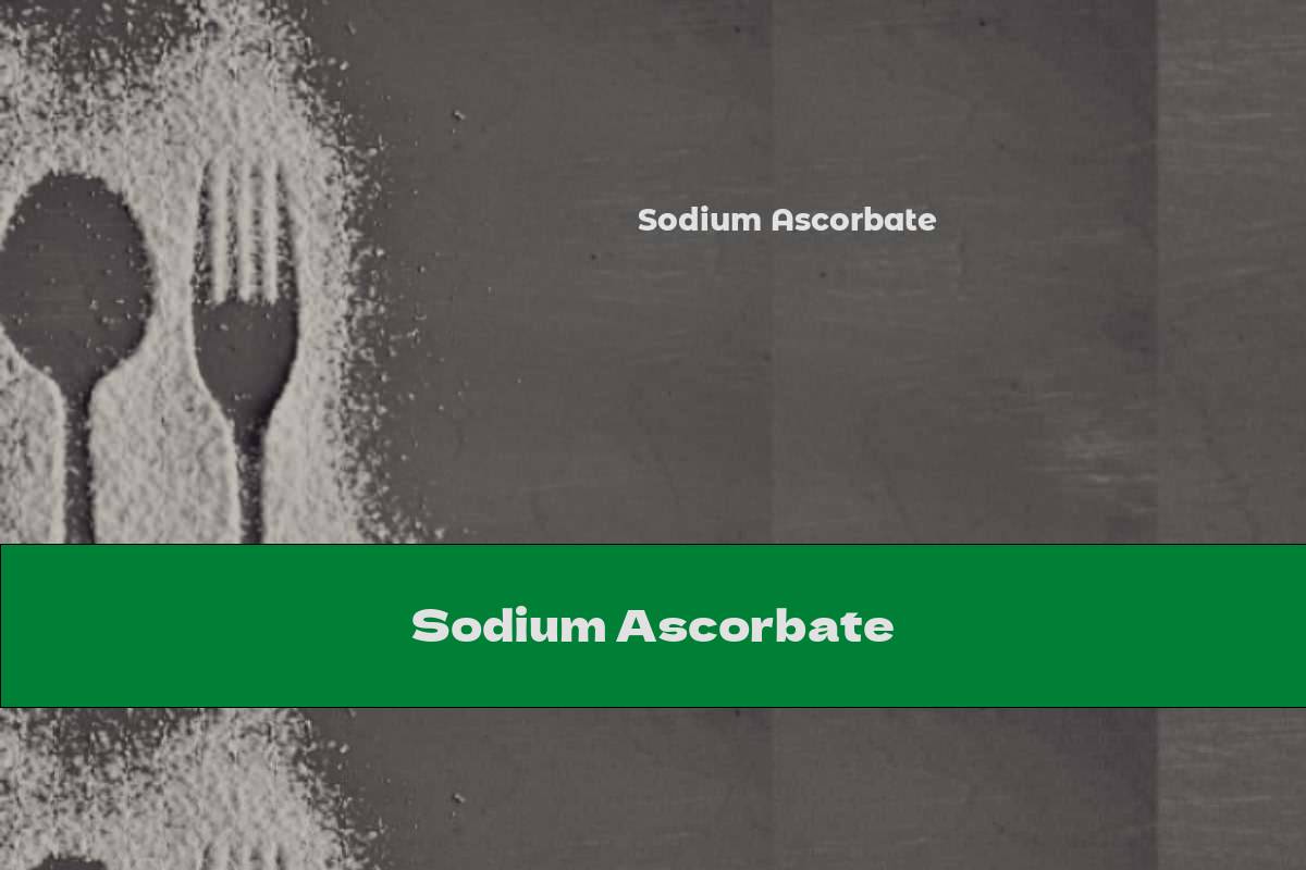 Sodium Ascorbate This Nutrition
