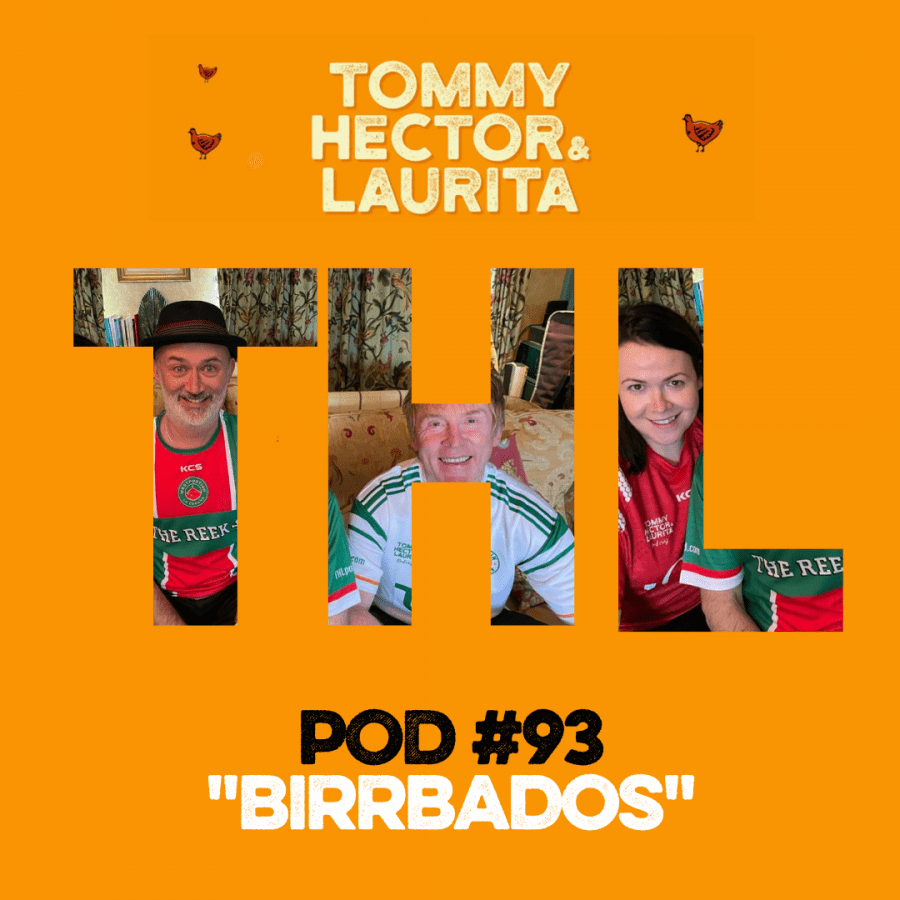 POD93 Birrbados Tommy, Hector & Laurita Podcast