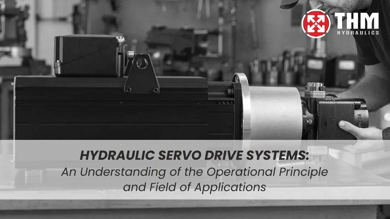 Hydraulic Servo Drive Systems An Understanding of the Operational