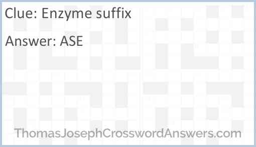 Enzyme suffix crossword clue