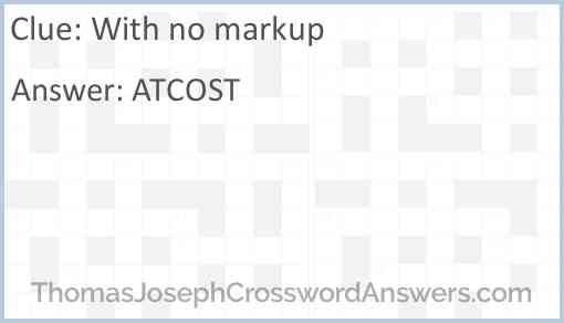 With no markup crossword clue