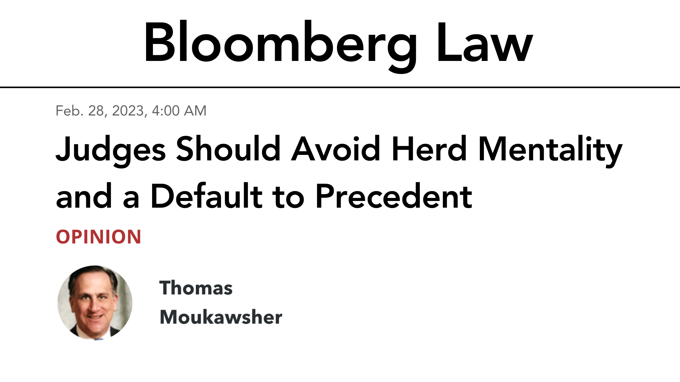 Judges Should Avoid Herd Mentality and a Default to Precedent