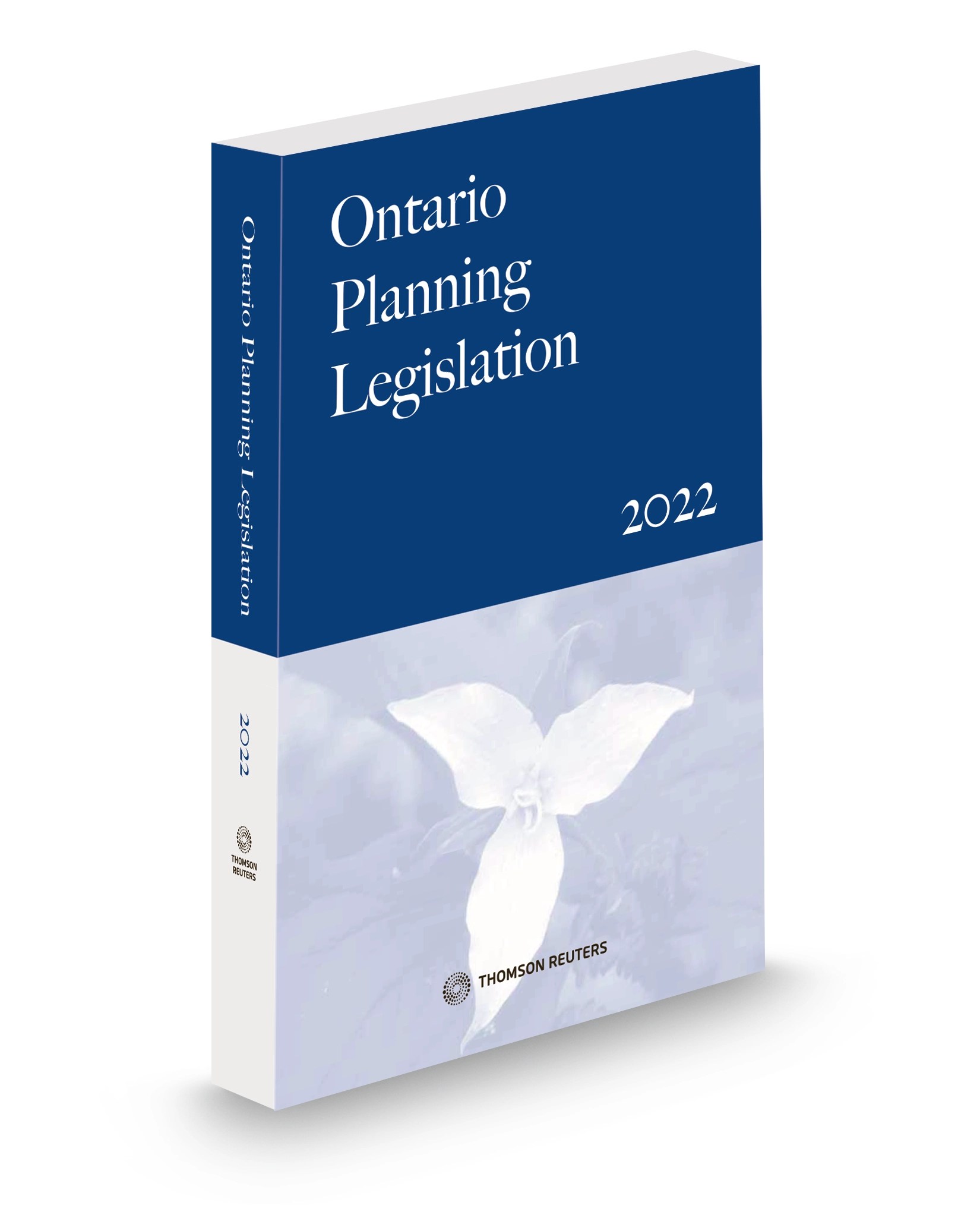 Ontario Planning Legislation 2022, Softbound book Thomson Reuters
