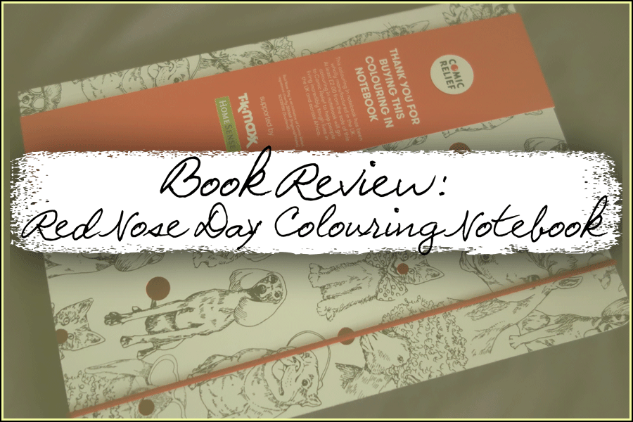 Book Review Red Nose Day Colouring Note Book Thoughtful Book Review Red Nose Day Colouring Note Book Thoughtful