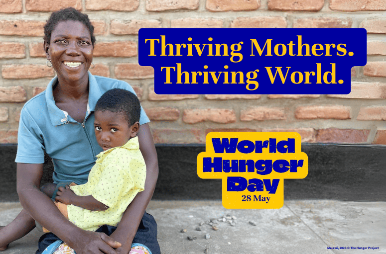 Thriving Mothers. Thriving World. Introducing the World Hunger Day 2024