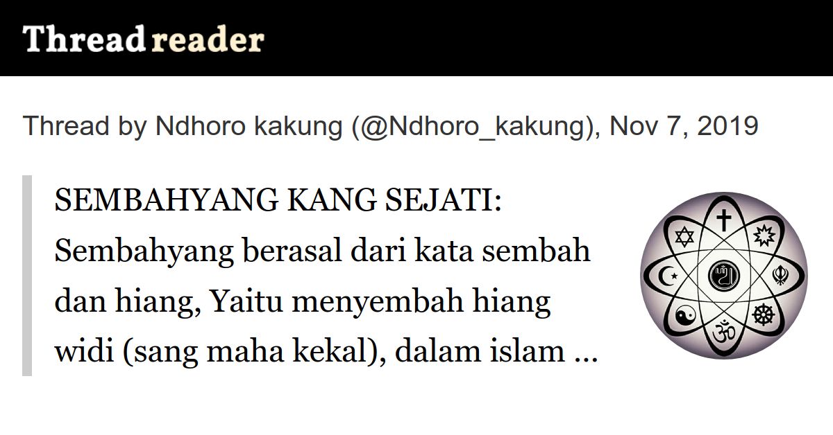 Thread by Ndhoro_kakung "SEMBAHYANG KANG SEJATI Sembahyang berasal