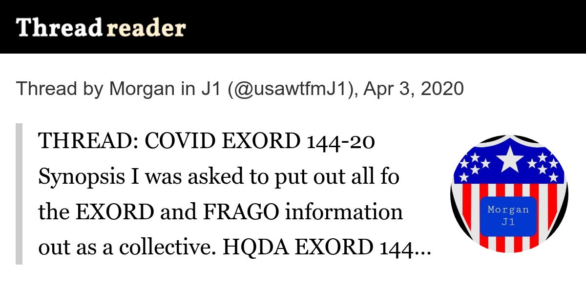 Thread by usawtfmJ1 THREAD COVID EXORD 14420 Synopsis I was asked