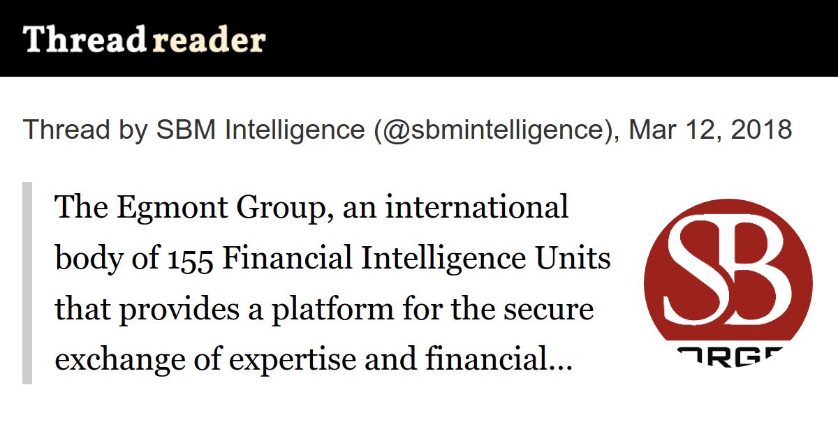 Thread by sbmintelligence "The Egmont Group, an international body of
