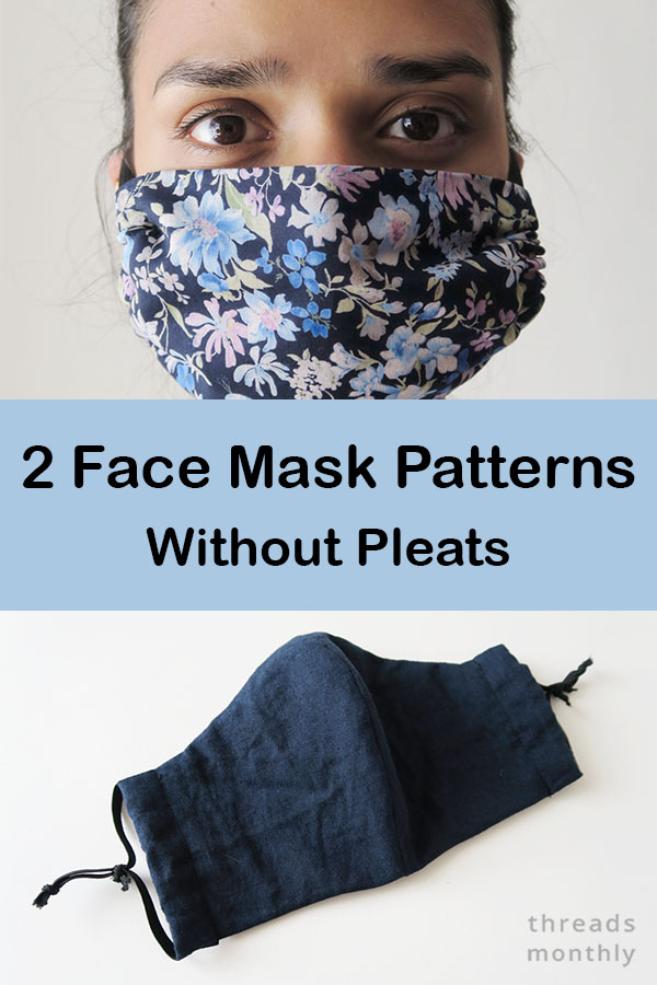 Face Mask Patterns Without Pleats 2 Designs & Tutorials