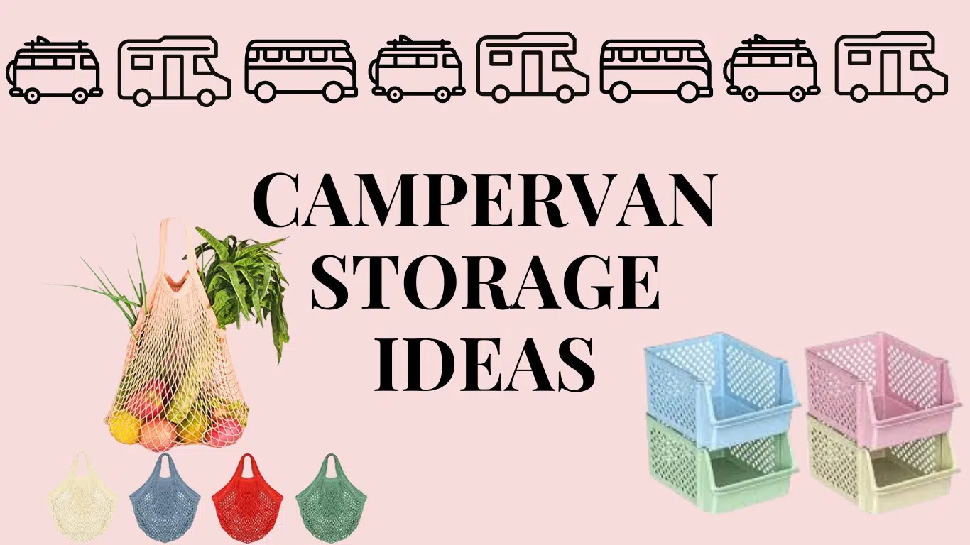Motorhome Storage Best Tips & Tricks To Save Space