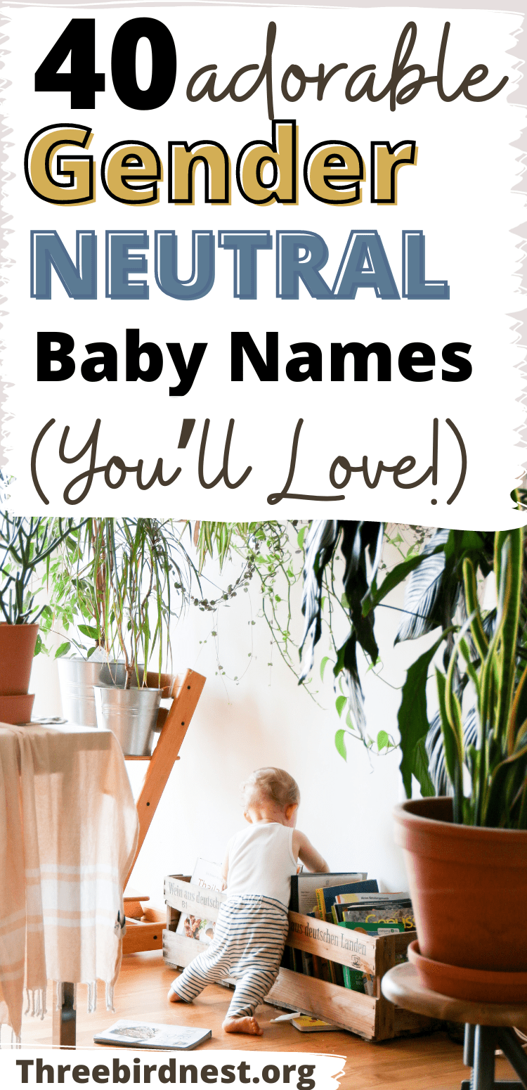 Gender Neutral Names The Beauty of Gender Neutral Names This Little Nest