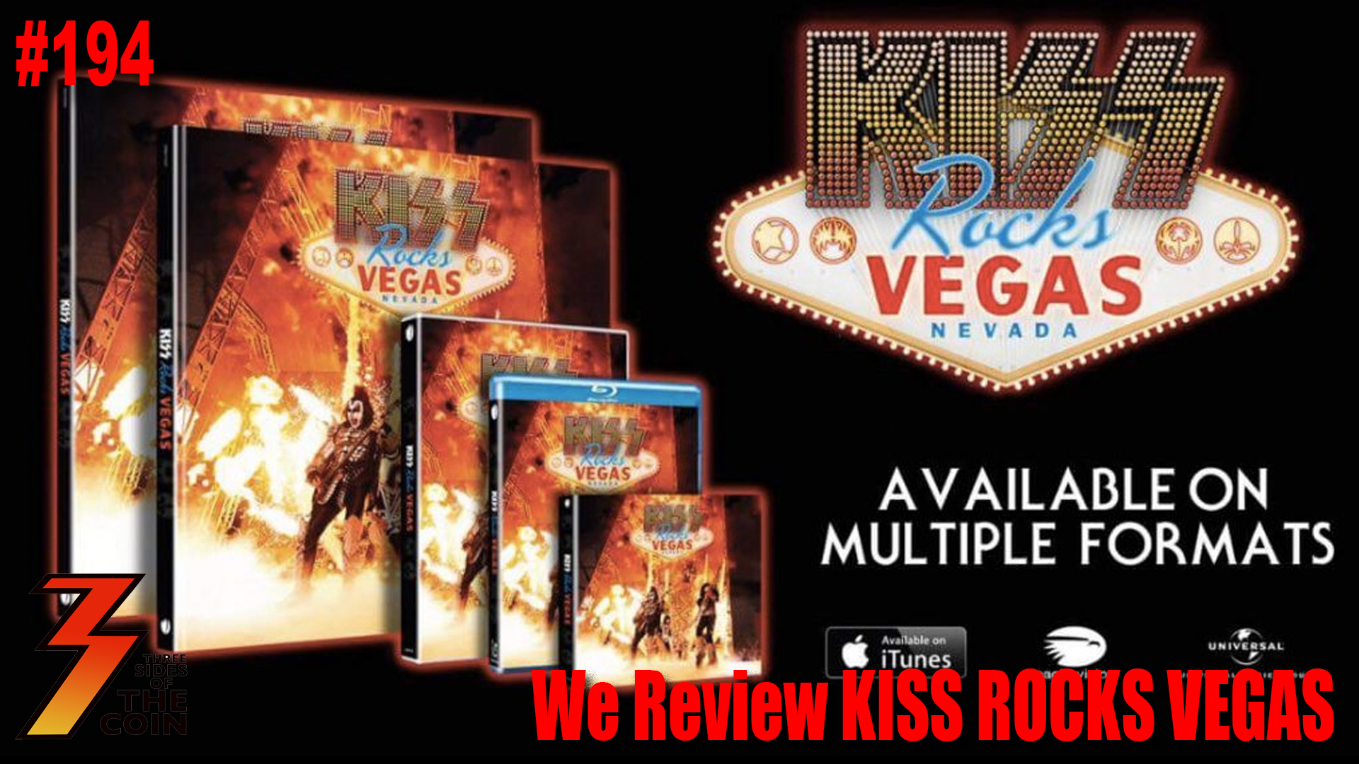 Ep. 194 KISS ROCKS VEGAS DVD & CD, Our Full Review! Three Sides of