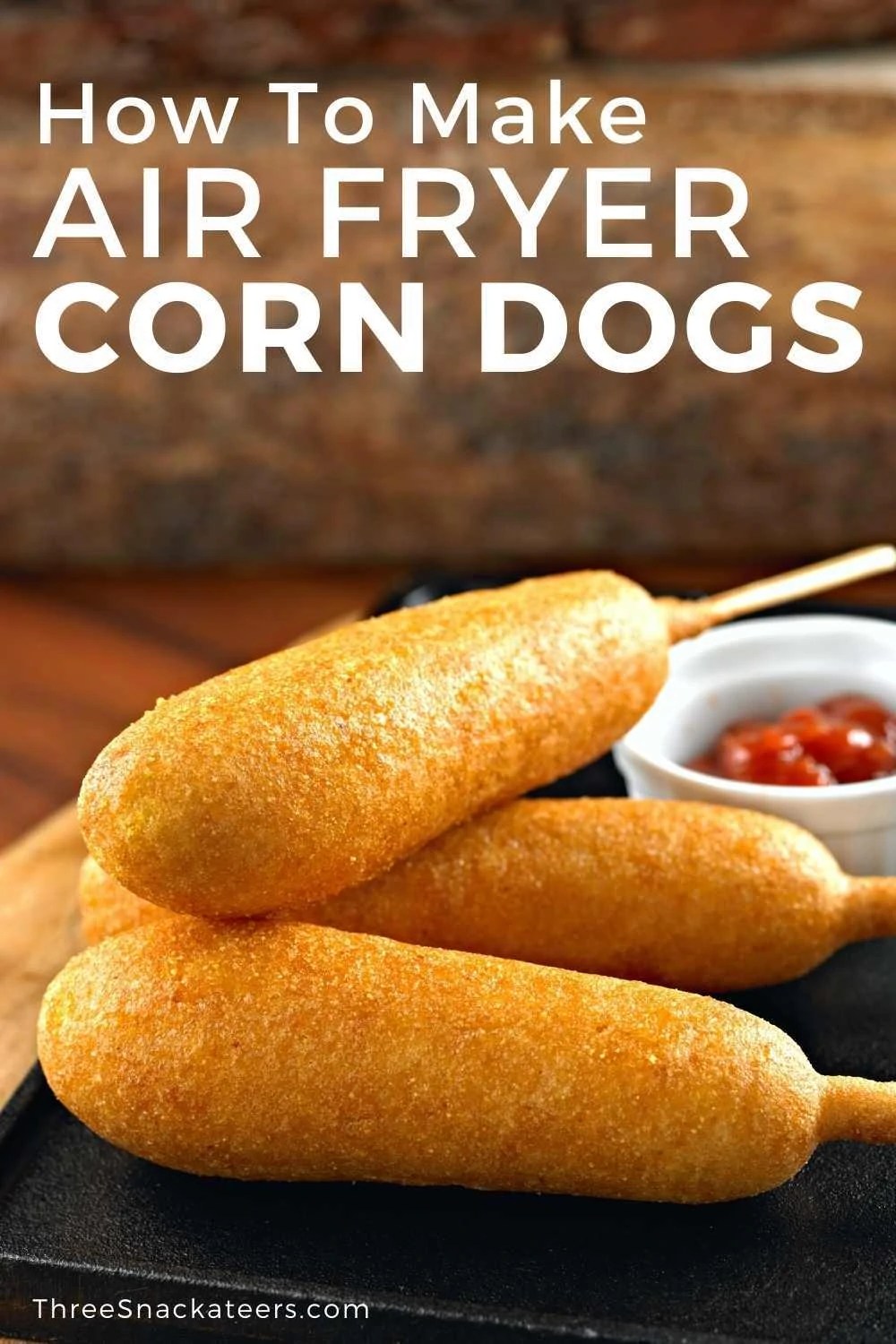 Easy Air Fryer Corn Dogs The Three Snackateers