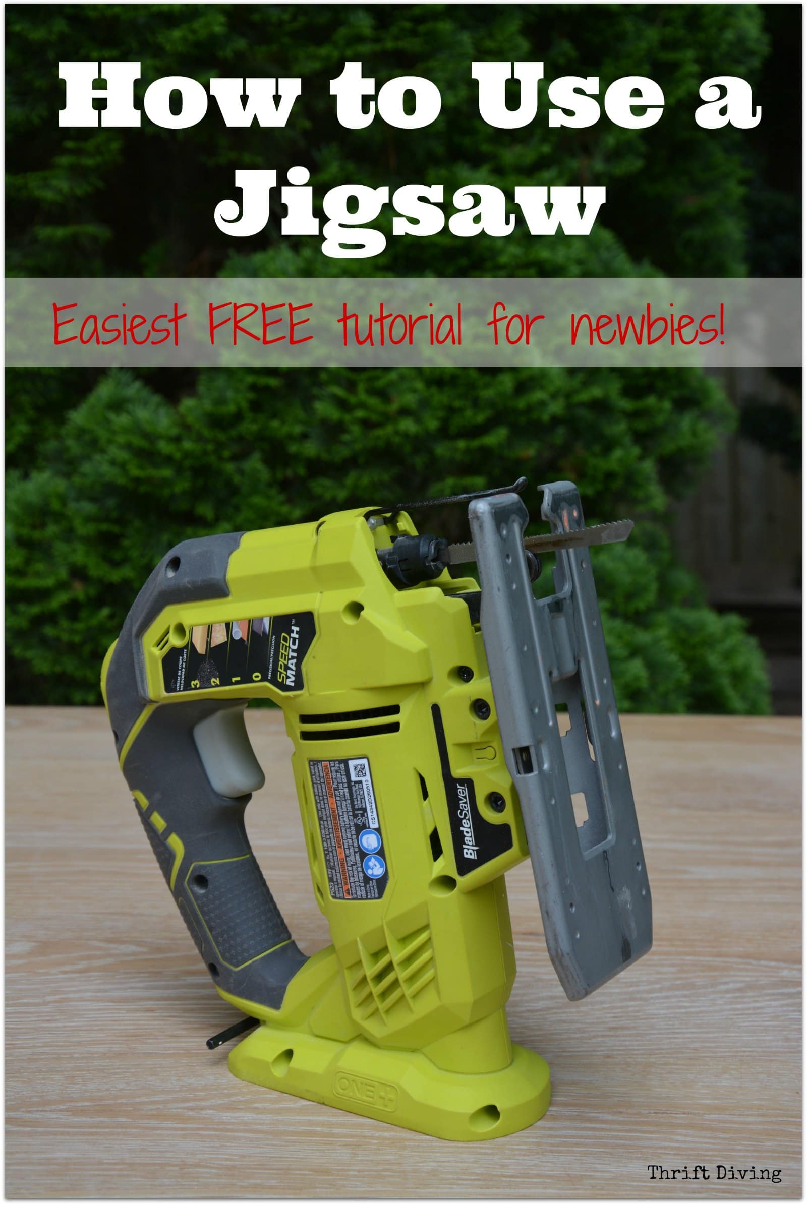 How to Use a Jigsaw The Easiest Tutorial EVER For Newbies!
