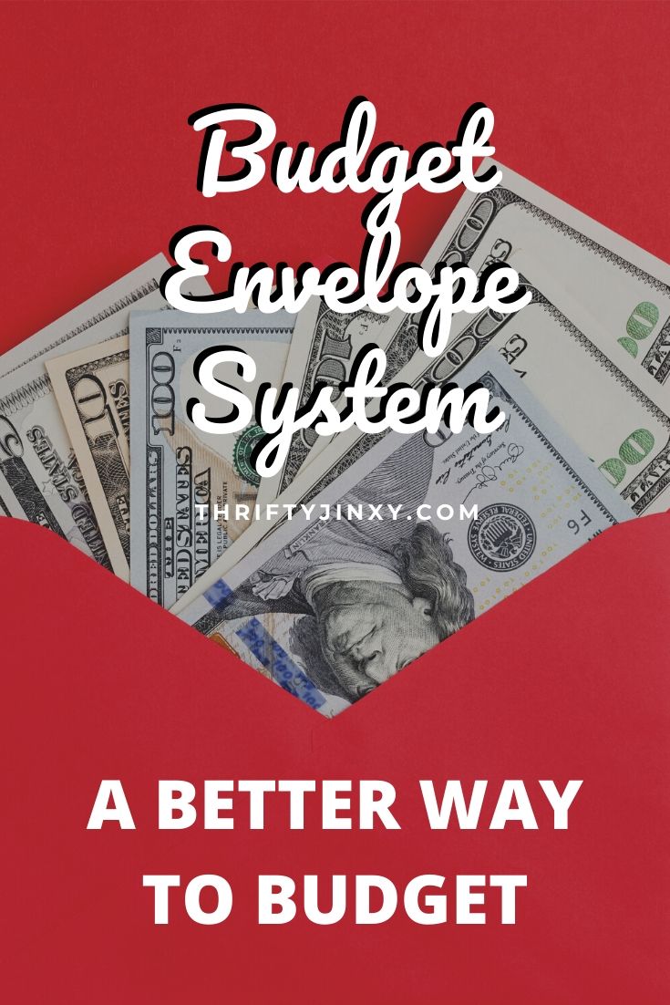 Budget Envelope System How to Get Your Budget On Track Thrifty Jinxy