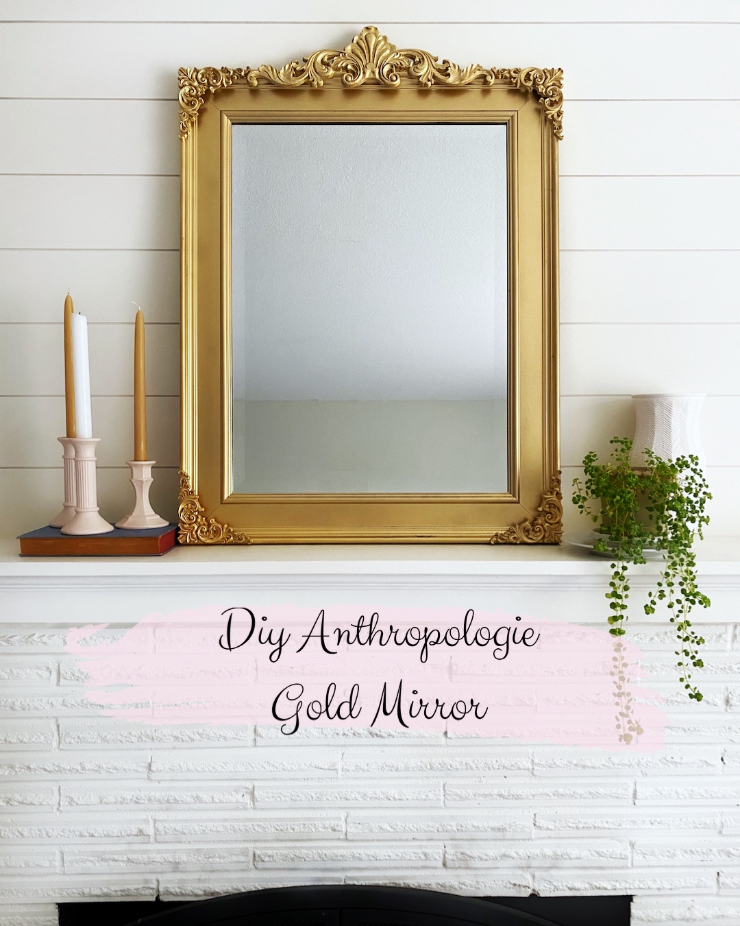 DIY Anthropologie Inspired Gold Mirror Thrill of Home
