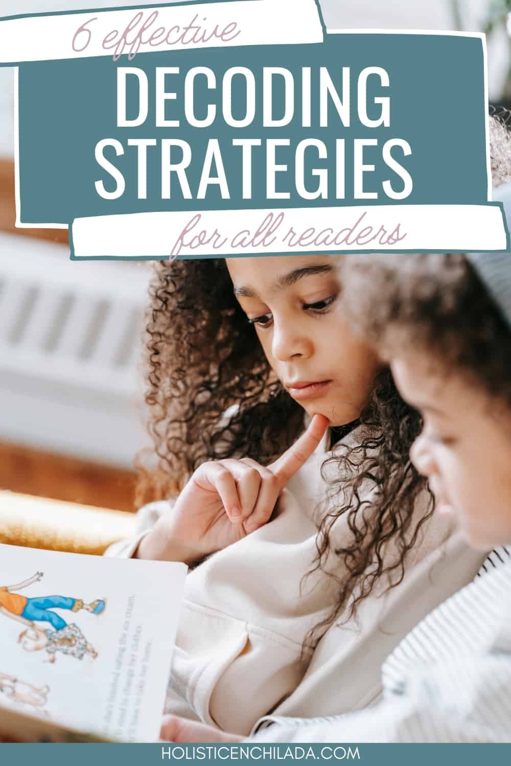 Decoding Strategies: 6 Effective Strategies To Teach Decoding