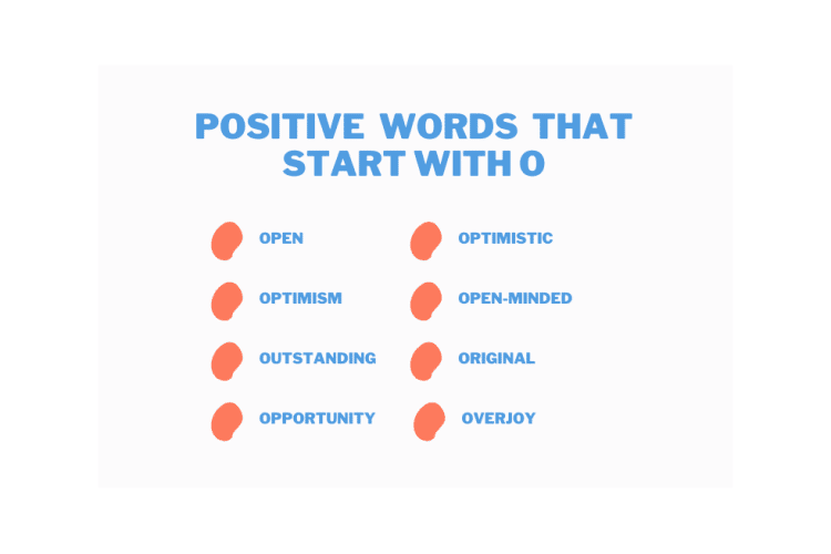 425 Positive Words That Start With O [2024 Complete Guide ]