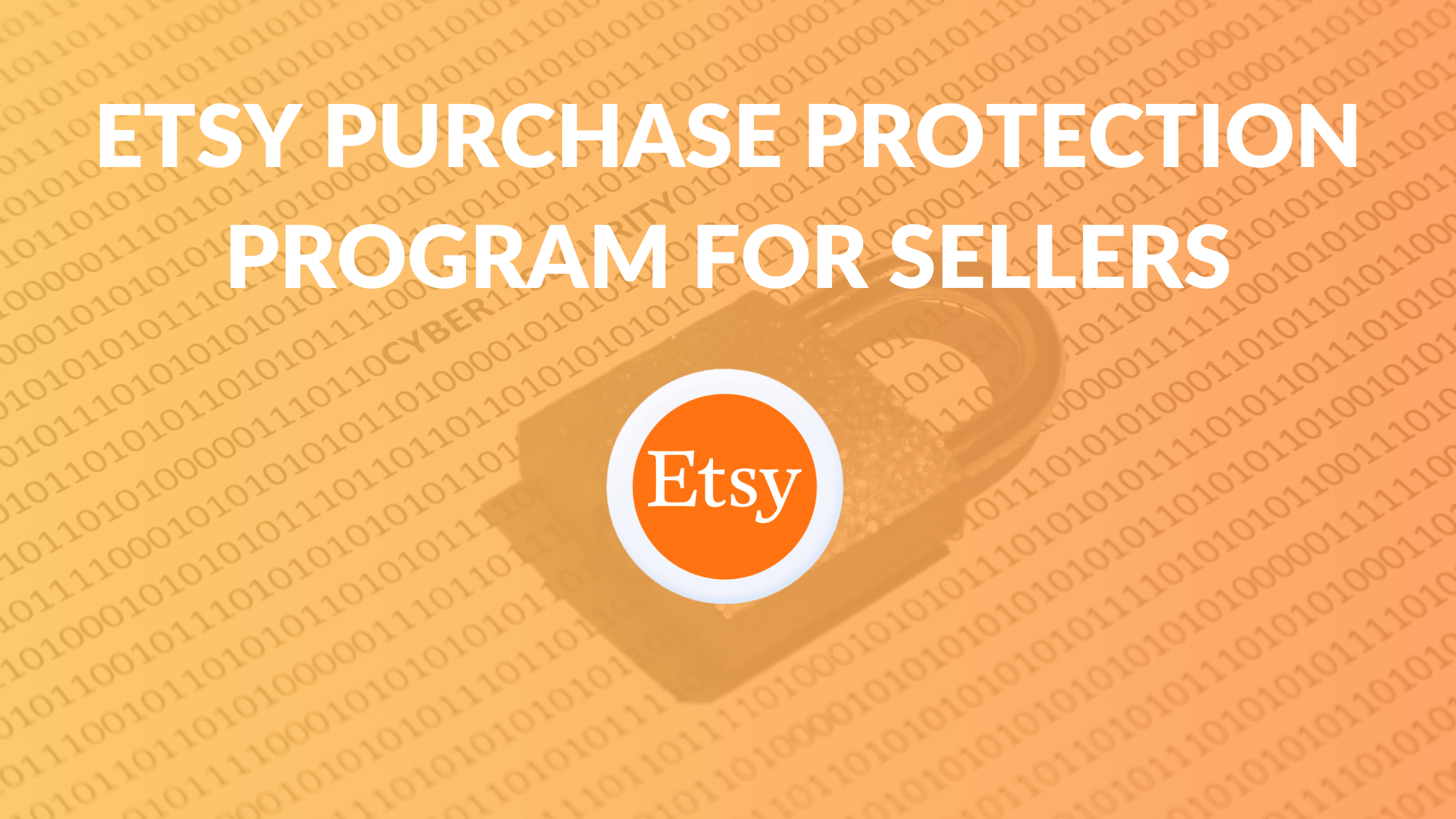 Etsy Purchase Protection Program for Sellers Thrive on Etsy