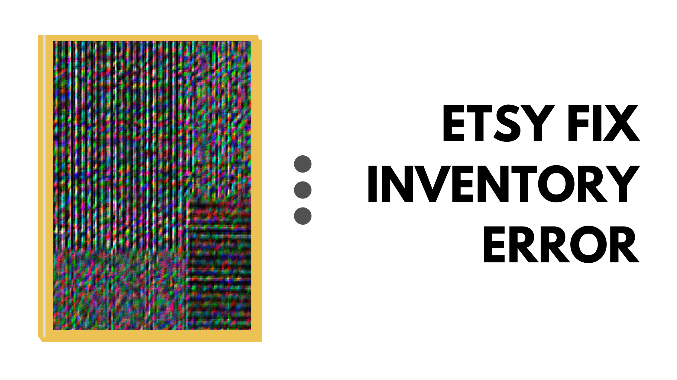 Etsy Fix Inventory Error Thrive on Etsy