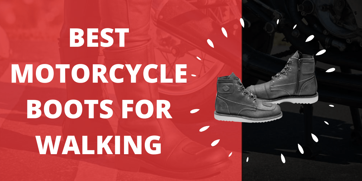 14 Best Motorcycle Boots For Walking 2020 Reviews & Buyer’s Guide
