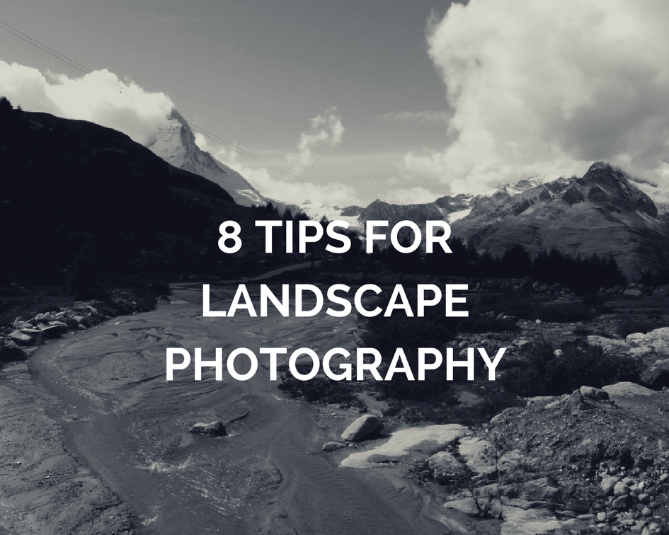 8 Landscape Photography tips for Beginners - Through The Iris