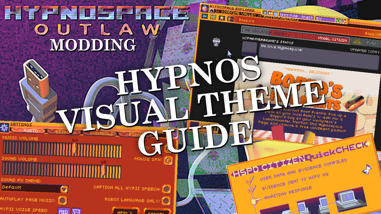 HypnOS Visual Theme Guide guide for Hypnospace Outlaw mod.io