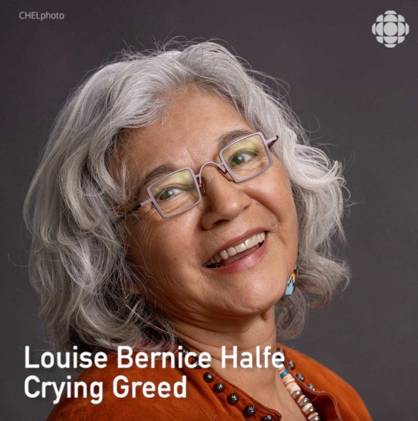 Louise Bernice Halfe reads Crying Greed CBC.ca