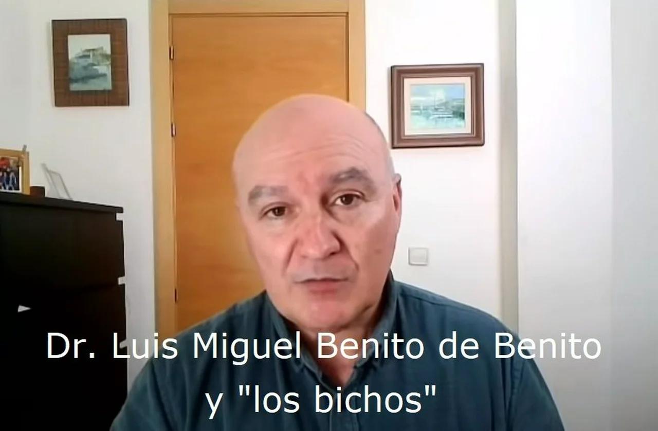 DR. LUIS MIGUEL BENITO DE BENITO Y 'LOS BICHOS'