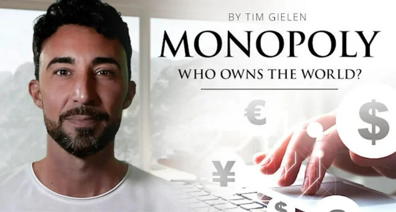 MONOPOLY "Who owns the world?" Documentary by Tim Gielen