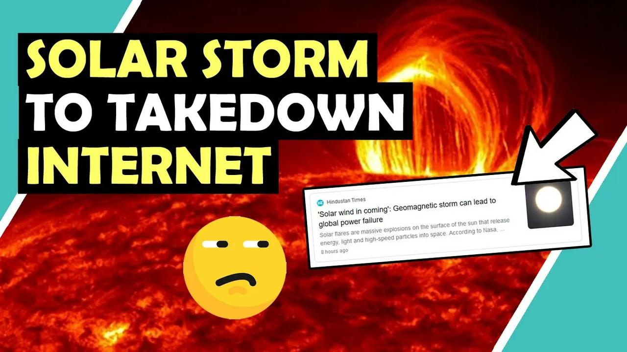 What Now? A Solar Storm To Wipeout World's 🤔 / Hugo Talks