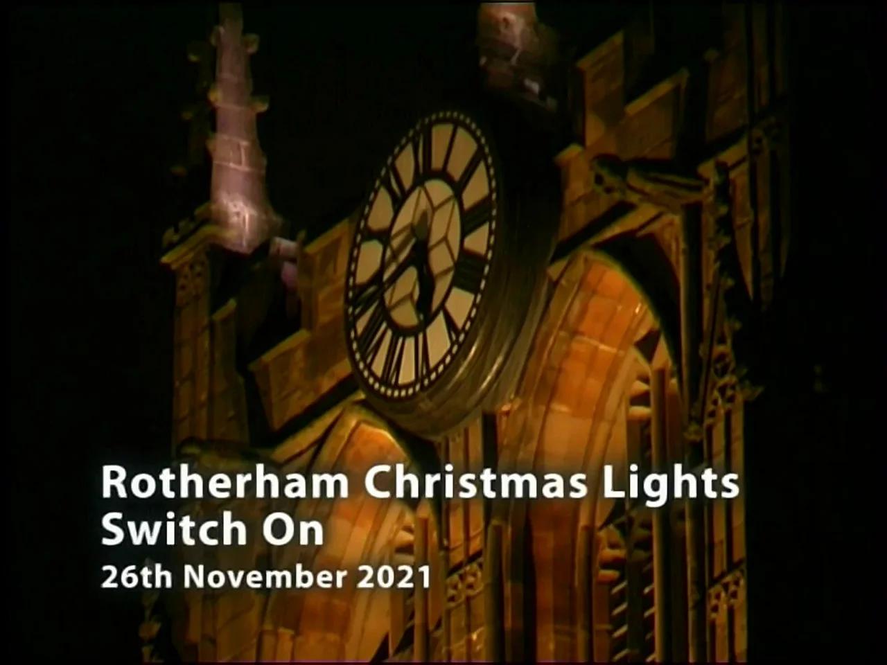 Rotherham Christmas Light SwitchOn 2021