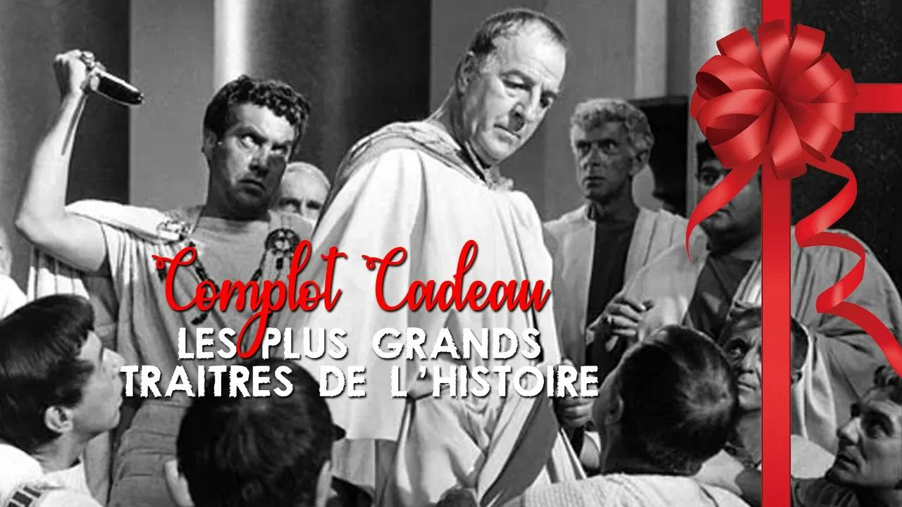 KEN PEREIRA LES PLUS GRANDS TRAÎTRES DE L'HISTOIRE