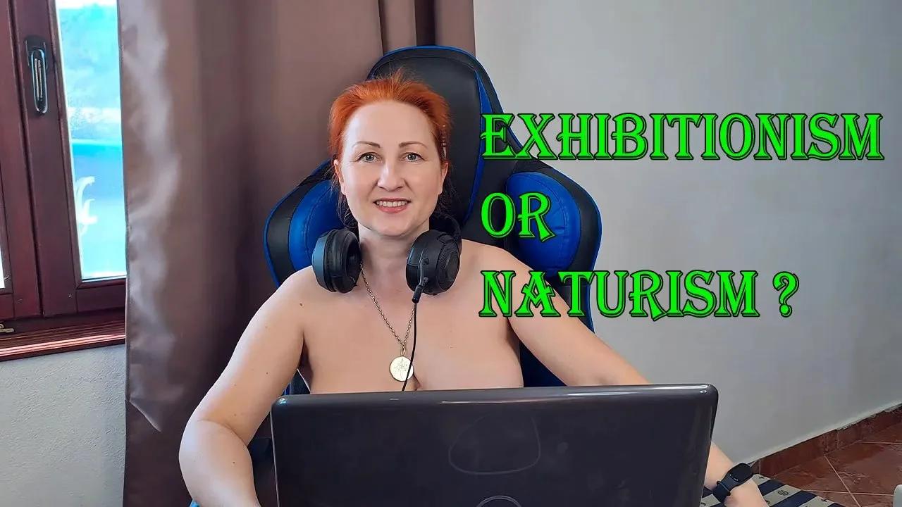 "SHOCKING" answer to a serious question. Exhibitionism and naturism