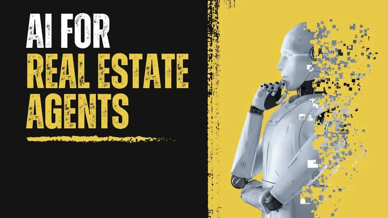 Real Estate 2.0 AI for Agents