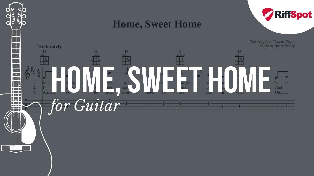 Home, Sweet Home Guitar Tab