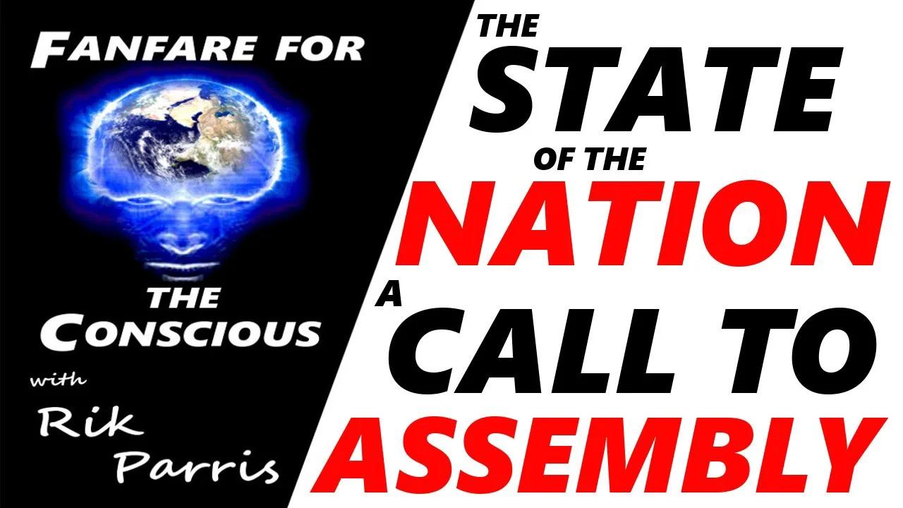 The State of the Nation A Call to Assembly Self Sovereignty, Self