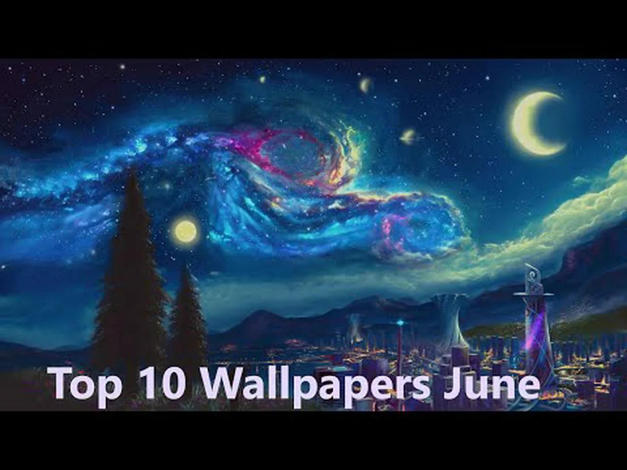 Top 10 Wallpapers Wallpaper Engine June