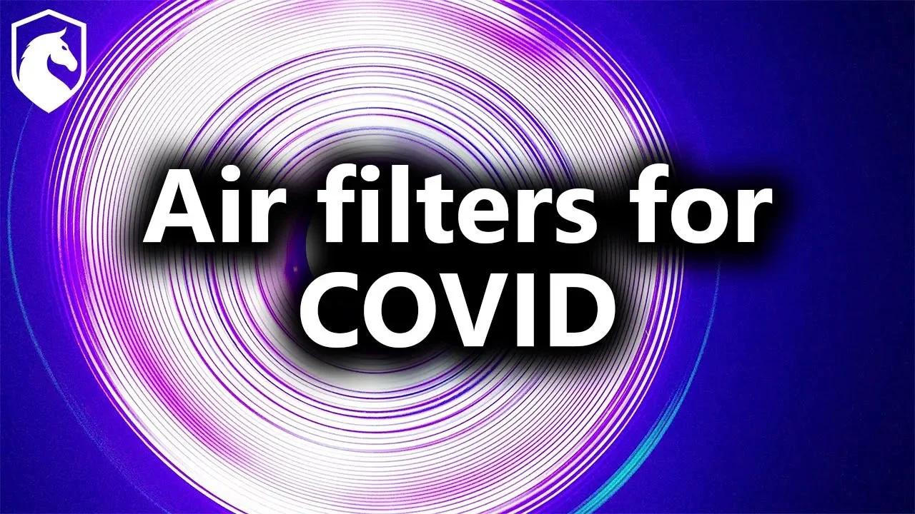 UV Air Filters for COVID Prevention (from Livestream Q&A 102)
