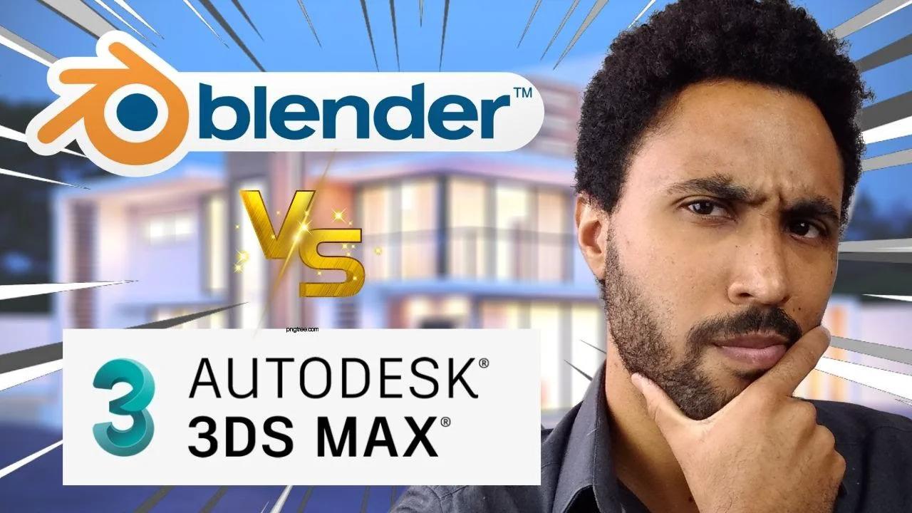 Blender VS 3DS Max Qual o melhor para arquitetura?