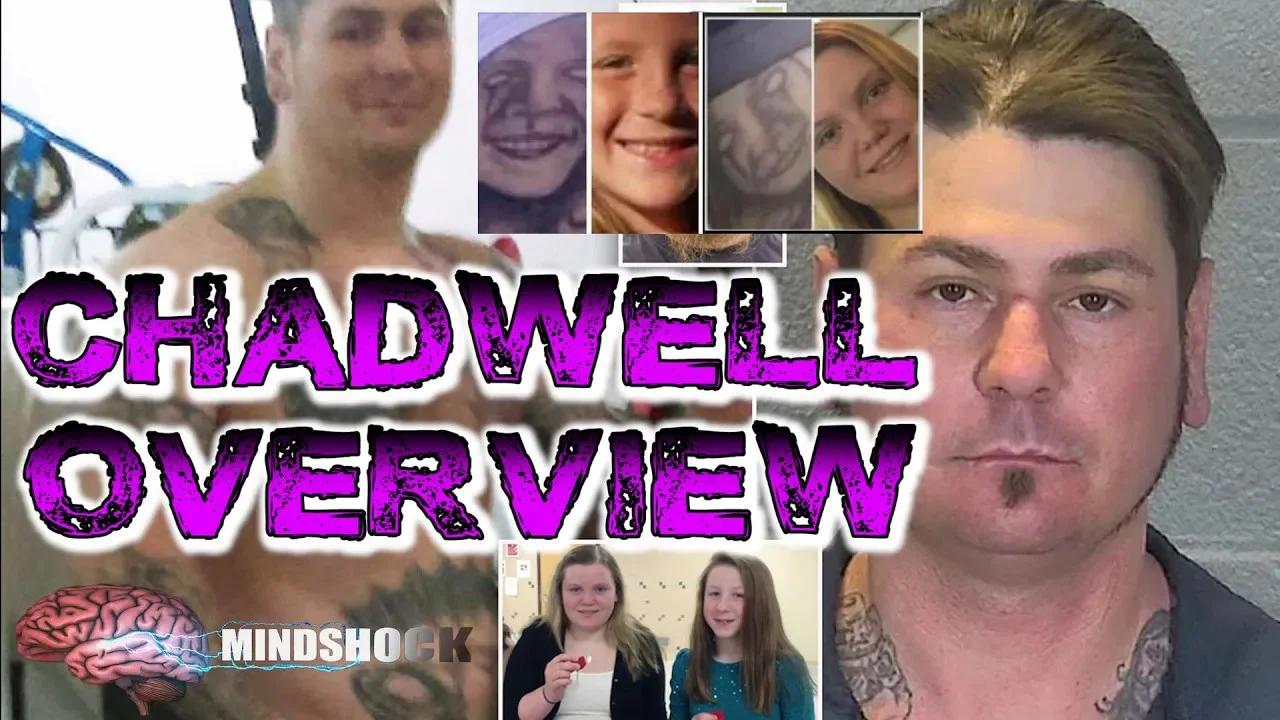 THE DELPHI MURDERS JAMES BRIAN CHADWELL OVERVIEW (MINDSHOCK TRUE