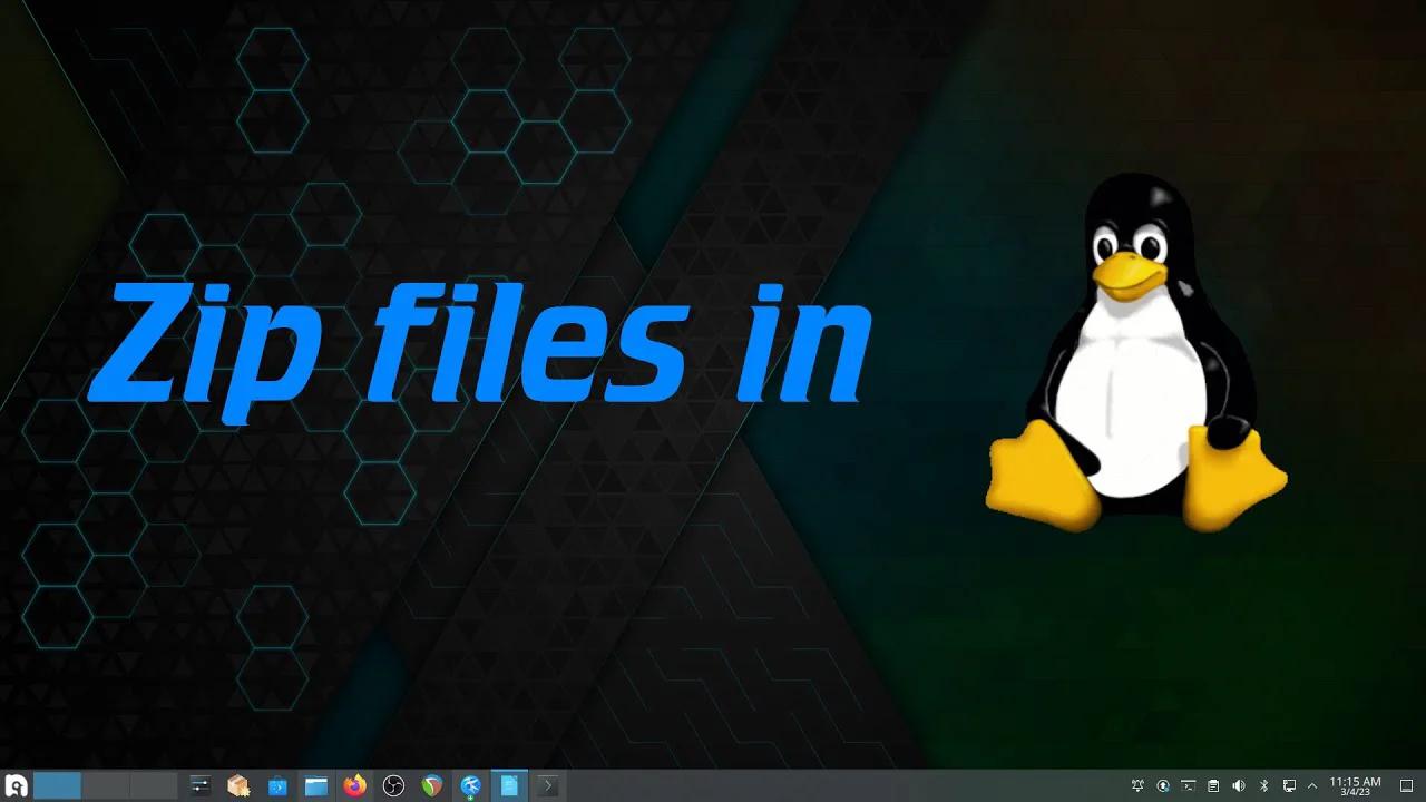 How To Create a Zip File In Linux