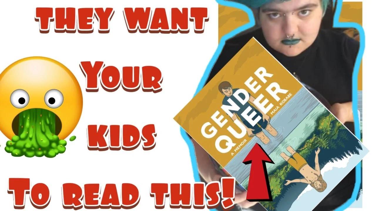 WOKE LIBRARIANS vs. YOUR KIDS! I read "GENDER QUEER" so your 5 YEAR OLD