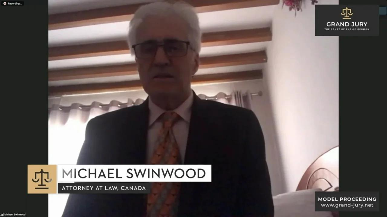 Grand Jury Day 8 Closing Arguments Michael Swinwood, Canada English